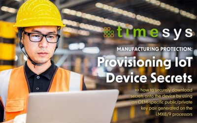 Manufacturing protection: Provisioning IoT device secrets