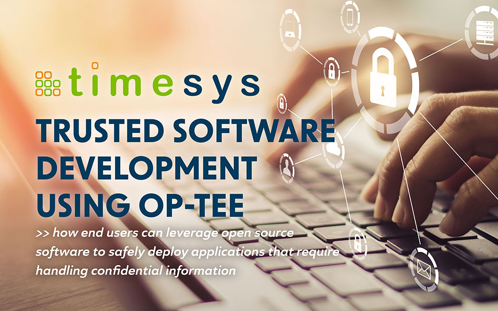 Trusted Software Development Using OP-TEE